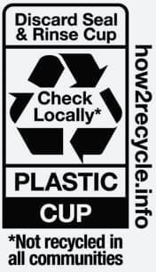Recycling label instructing to discard the seal, rinse the plastic cup, and check local recycling guidelines, noting not all communities recycle this item.