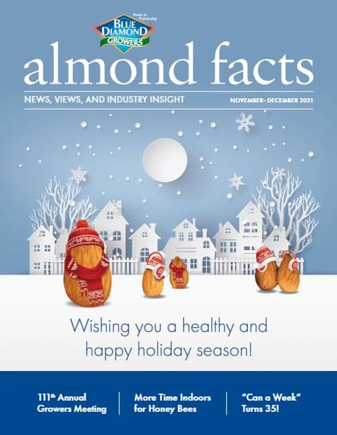 Magazine cover with almonds arranged as festive holiday figures in front of winter scenery, with the message: Wishing you a healthy and happy holiday season! and article highlights below.